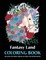 Fantasy Land Coloring Book