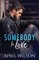 Somebody to Love