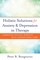 Holistic Solutions for Anxiety & Depression in Therapy: Combining Natural Remedies with Conventional Care