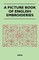 A Picture Book of English Embroideries
