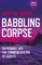 Babbling Corpse