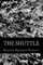 The Shuttle
