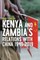 Kenya's and Zambia's Relations with China 1949-2019