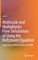 Multiscale and Multiphysics Flow Simulations of Using the Boltzmann Equation