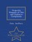 Projectile Weapons of War and Explosive Compounds - War College Series