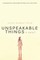 Unspeakable Things