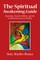 The Spiritual Awakening Guide