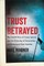 Trust Betrayed