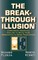 The Breakthrough Illusion