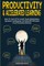 Productivity & Accelerated Learning
