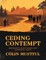 Ceding Contempt: Minnesota's Most Significant Historical Event