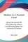 Idealism As A Practical Creed