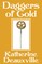 Daggers of Gold