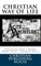CHRISTIAN WAY OF LIFE Applying God's Word More Fully (March 2014)