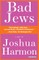Bad Jews