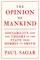 The Opinion of Mankind