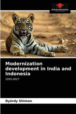 Modernization development in India and Indonesia Modernization development in India and Indonesia