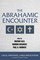 The Abrahamic Encounter