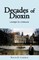 Decades of Dioxin