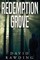 Redemption Grove