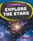Explore the Stars