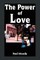 The Power of Love