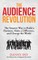The Audience Revolution