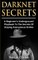 Darknet Secrets