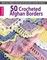 50 Crocheted Afghan Borders (Leisure Arts #4382)
