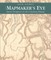 The Mapmaker's Eye