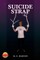 Suicide Strap