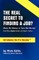 Real Secret to Finding a Job? Make Me Money or Save Me Money! and Other Really Useful Job Search Tactics Introducing the Pre-Resume
