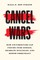 Cancel Wars