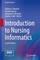 Introduction to Nursing Informatics