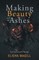 Making Beauty With The Ashes