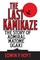 Hoyt, E: Last Kamikaze