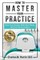 How to Master Your Practice