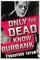 Tatum, B: Only the Dead Know Burbank