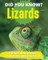 Did You Know? Lizards