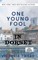 One Young Fool in Dorset