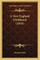 A New England Childhood (1916) a New England Childhood (1916)
