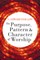 The Purpose, Pattern, and Character of Worship