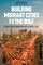 Building Migrant Cities in the Gulf
