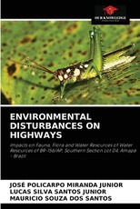 Environmental Disturbances on Highways Environmental Disturbances on Highways