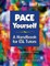 Pace Yourself