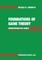 Foundations of Game Theory
