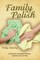 Family Polish