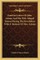 Familiar Letters of John Adams and His Wife Abigail Adams During the Revolution with a Memoir of Mrs. Adams