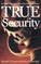 True Security
