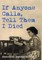 If Anyone Calls, Tell Them I Died